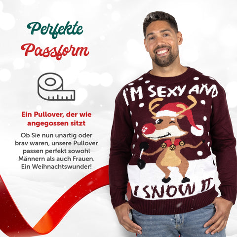 Perfekte Passform: Weihnachtspullover I'm Sexy & I Snow it für Damen und Herren